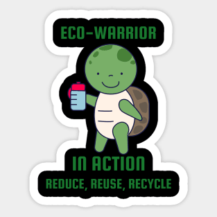 Eco Warrior in Action Sticker